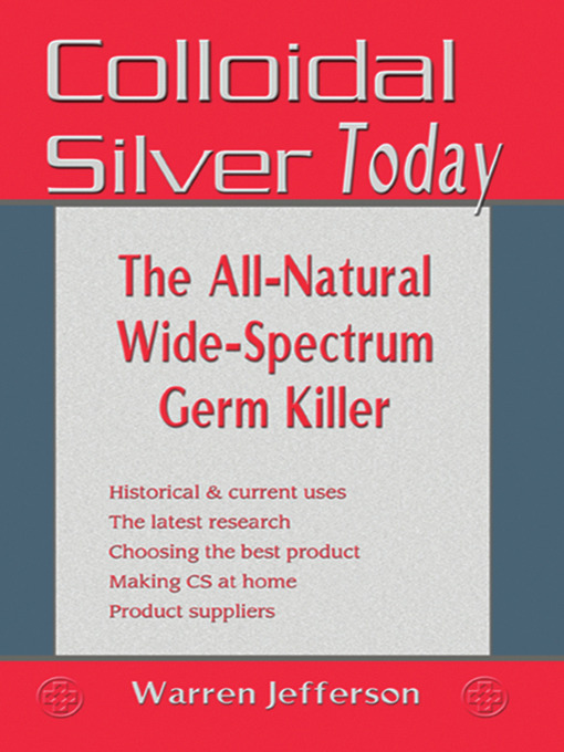 Warren Jefferson创作的Colloidal Silver Today作品的详细信息 - 可供借阅